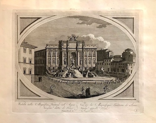 Morel François - Poggioli Antonio Veduta della Magnifica Fontana dell'Acqua Vergine detta di Trevi 1800 Roma